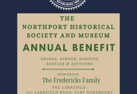 Northport Historical Society and Museum 2026 Annual Benefit