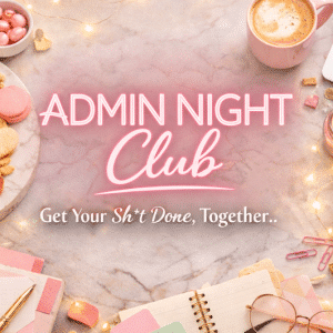 Admin Night: Get Your Work Done, Together