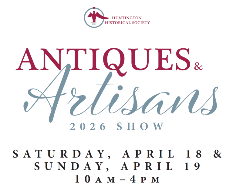 Antiques and Artisans 2026 Show - Huntington Historical Society - Free