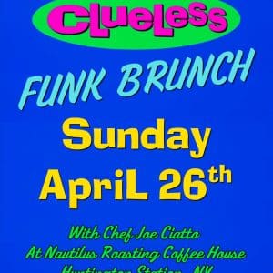 Clueless Funk Brunch