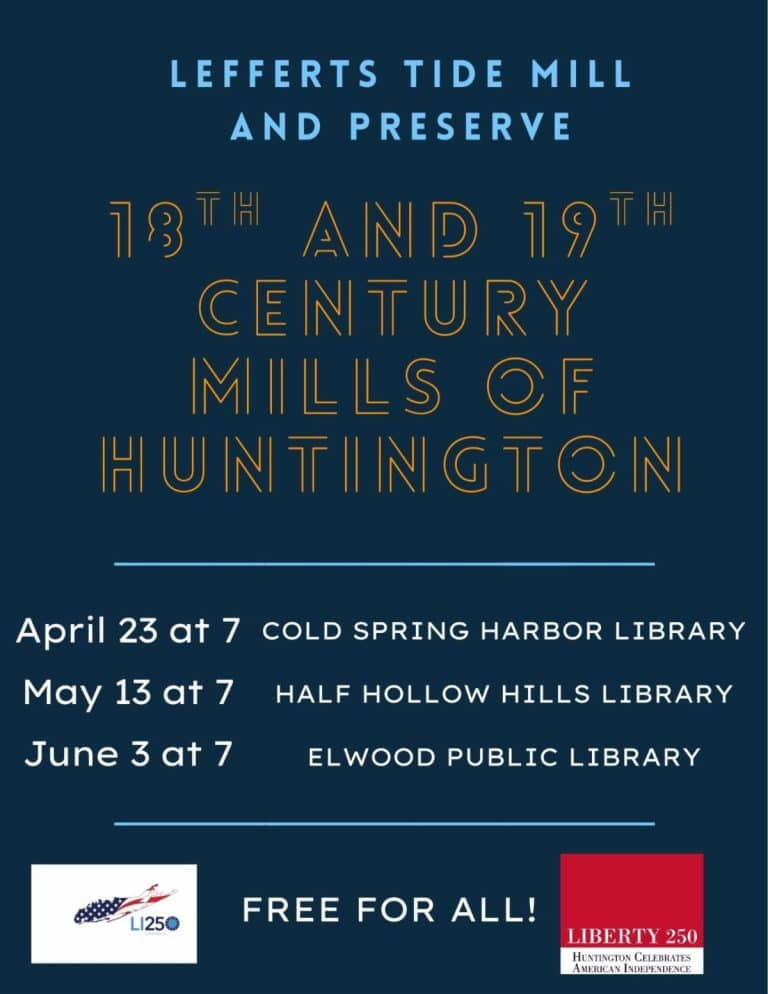 18th and 19th Century Mills of Huntington - Free