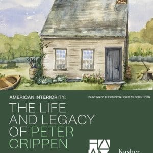 American Interiority: The Life and Legacy of Peter Crippen Opening Reception - FREE