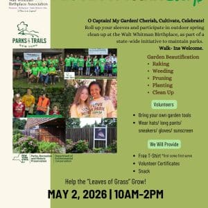 I love My Park Day - Walt Whitman Birthplace Association Clean up Day - Free