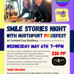 Smile Stories Night With Northport Pridefest