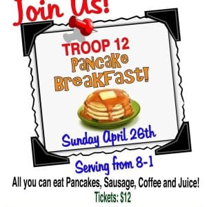 Troop 12 Pancake Breakfast - Fundraiser