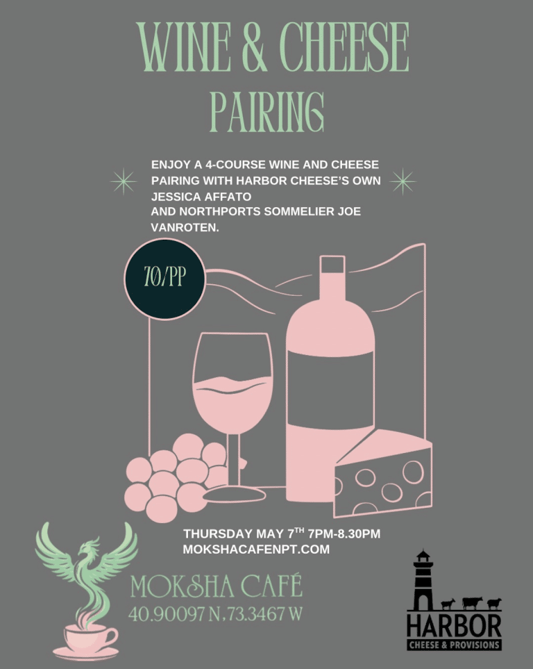 Wine and Cheese Pairing - Moksha, Northport