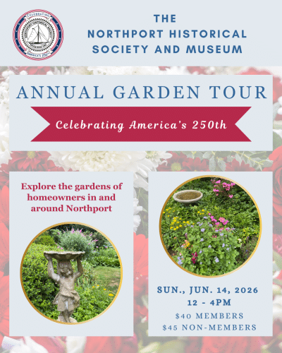 Northport Historical Society's Annual Garden Tour 2026