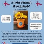 250th Family Workshop - Huntington Historical Society