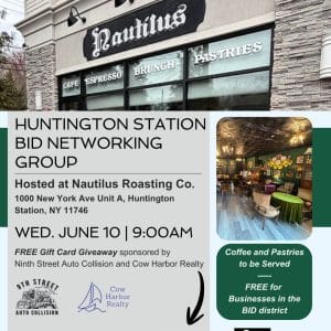 Huntington Station BID Networking Group - Free for BID members