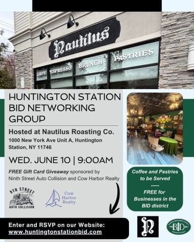 Huntington Station BID Networking Group - Free for BID members