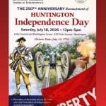 The 250th Anniversary Reenactment of Huntington Independence Day - FREE