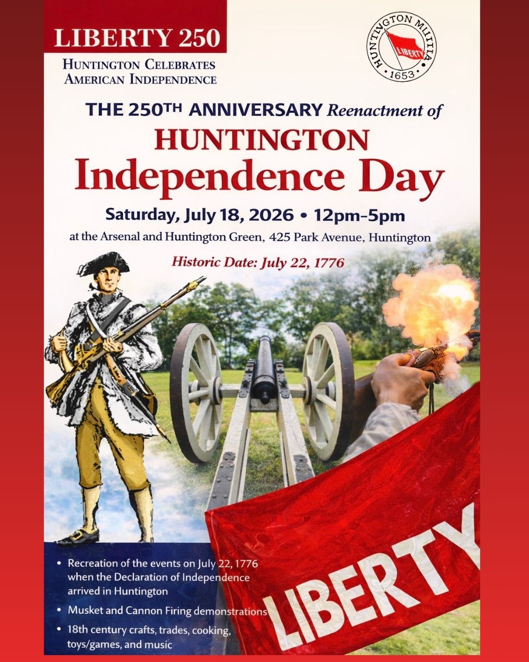 The 250th Anniversary Reenactment of Huntington Independence Day - FREE