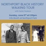Northport Black History Walking Tour - Free