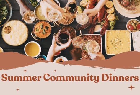 Summer Community Dinner