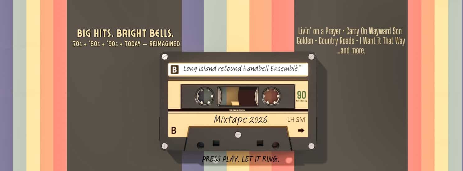Long Island reSound Handbell Ensemble 2026 - Free