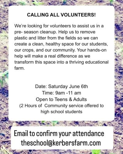 Calling All Volunteers - Clean - Up at Kerber's Farm - Free