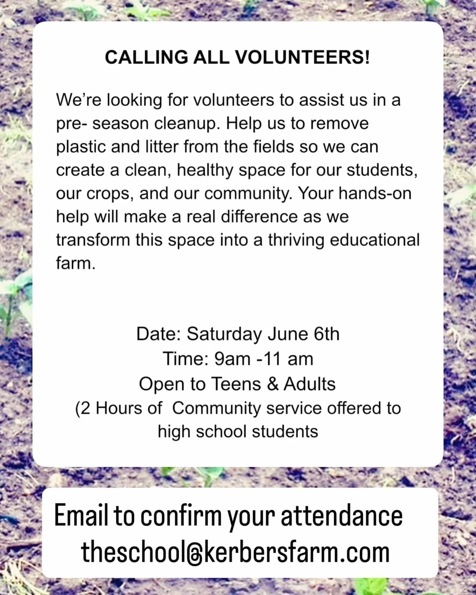 Calling All Volunteers - Clean - Up at Kerber's Farm - Free