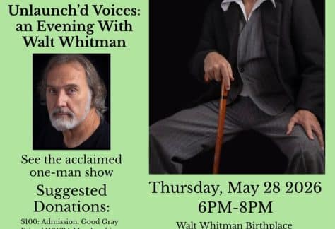 Unhing'd Voices: An Evening with Walt Whitman