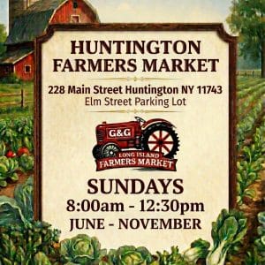 Long Island Farmers Market - Summer 2026 - Free