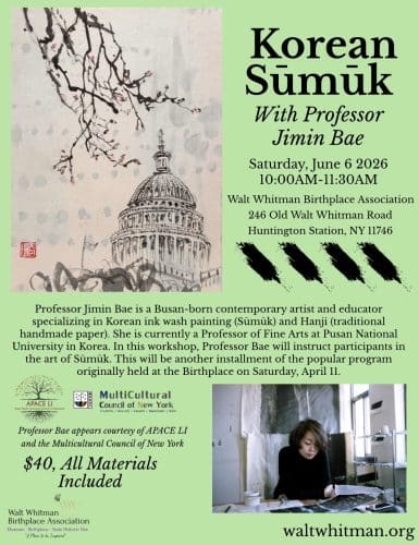 Sumuk Ink Painting Workshop - Walt Whitman Birthplace