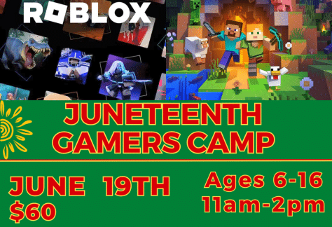 Juneteenth Gamers Camp
