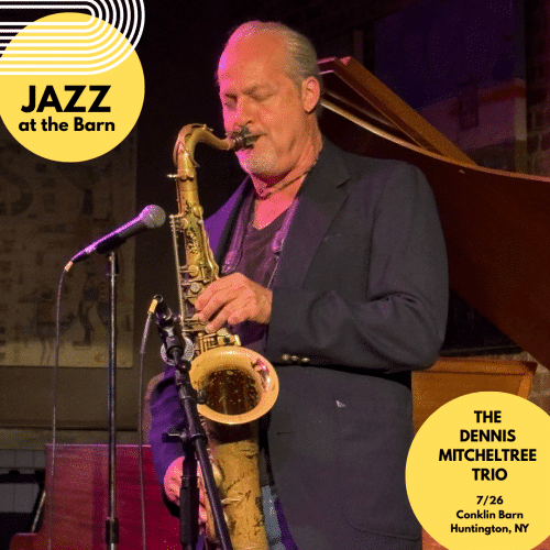 The Dennis Mitcheltree Trio at Jazz at the Barn