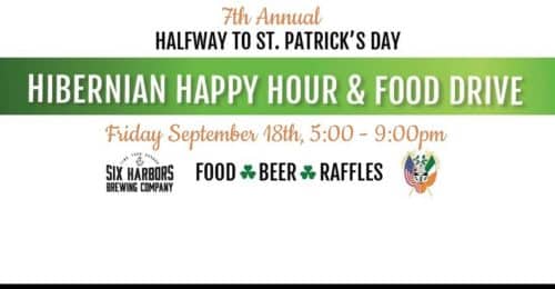 7th Annual Half-Way to St. Patrick's Day - Hibernian Happy Hour & Food Drive