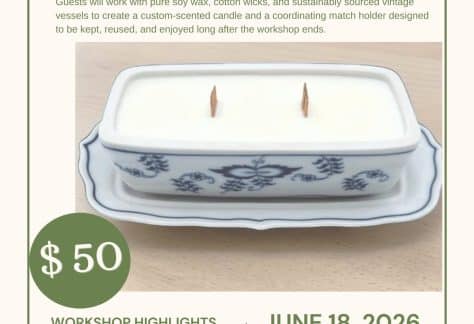 Vintage Vessel Candle Workshop - Hearth & Harbor