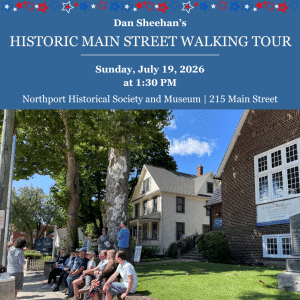 July Northport Main Street Walking Tour