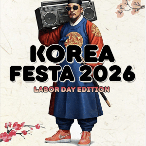 Korea Festa (Labor Day Weekend) - FREE