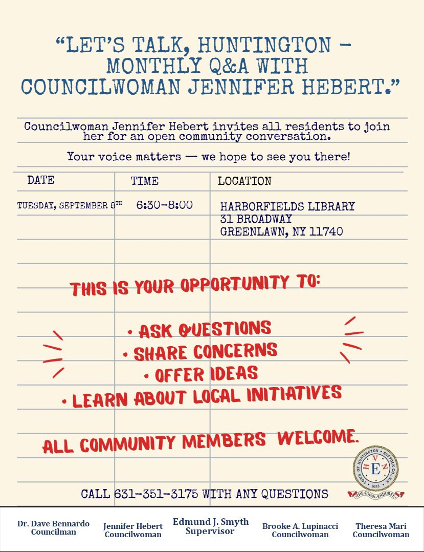 Let's Talk, Huntington – Monthly Q&A with Councilwoman Jennifer Hebert – Free