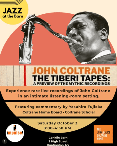 The Tiberi Tapes: A John Coltrane Listening Party - Jazz At The Barn