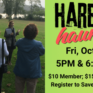 Harbor Haunts - Cold Spring Harbor Walking Tour