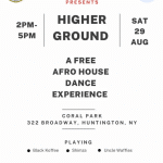Higher Ground: A Afro House Dance Experience – Free