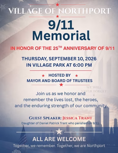 Village of Northport 25th Anniversary 9/11 Memorial Ceremony – Free