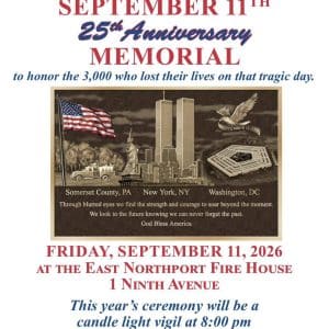 East Northport Fire Department 25th Anniversary 9/11 Candlelight Vigil – Free
