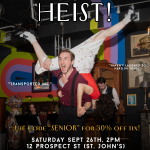 “Heist” an Interactive Jazz Comedy by The Sparrows – Extended for ONE MORE SHOW!