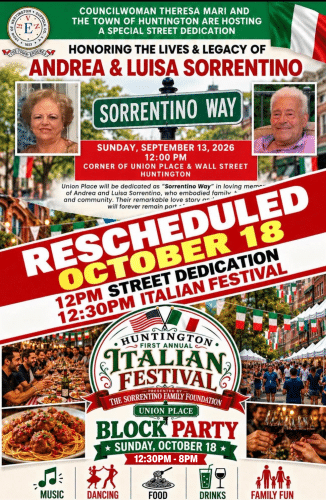 NEW DATE: Sorrentino Way Street Dedication Honoring Andrea & Luisa Sorrentino – Free