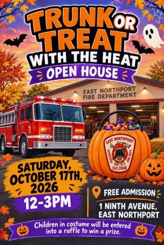 Trunk or Treat with the Heat Open House – East Northport Fire Department - Free