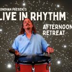 Alive In Rhythm: Afternoon Drumming Retreat with Jim Donovan