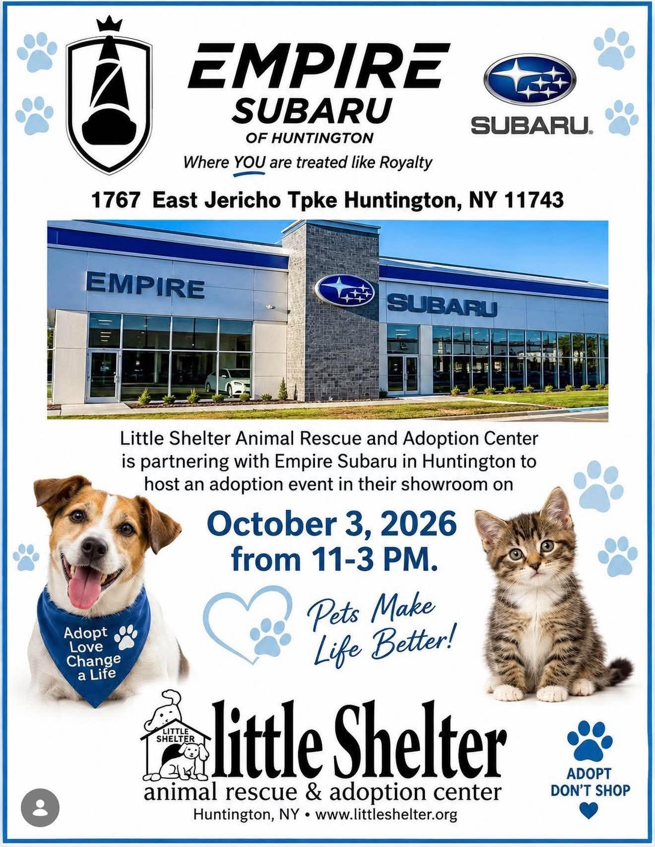Little Shelter Pet Adoption Event at Empire Subaru - Free