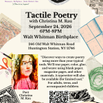 Tactile Poetry with Christina M. Rau - Walt Whitman Birthplace