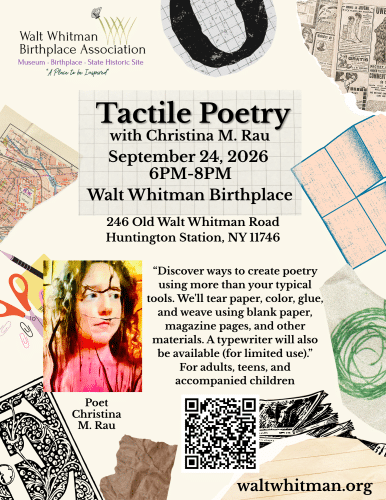 Tactile Poetry with Christina M. Rau - Walt Whitman Birthplace
