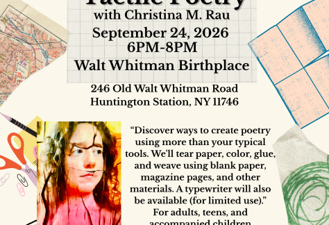Tactile Poetry with Christina M. Rau - Walt Whitman Birthplace