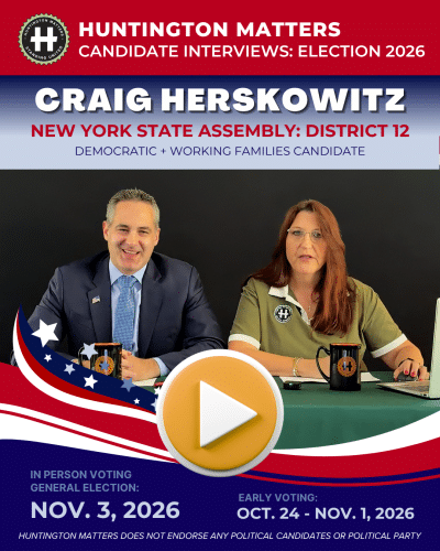 LIVE: CRAIG HERSKOWITZ Interview | NYS Assembly District 12 Candidate | Election 2026 | Huntington Matters