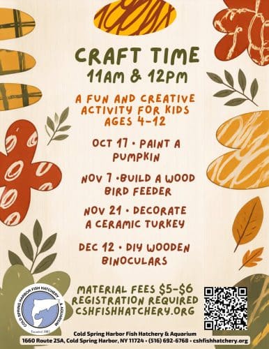 Craft Time at Cold Spring Harbor Fish Hatchery & Aquarium Ages 4-12